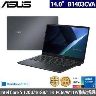 【ASUS 華碩】14吋Core 5商用筆電(B1403CVA-0341A120U/core 5-120U/16GB/1TB SSD/W11P)