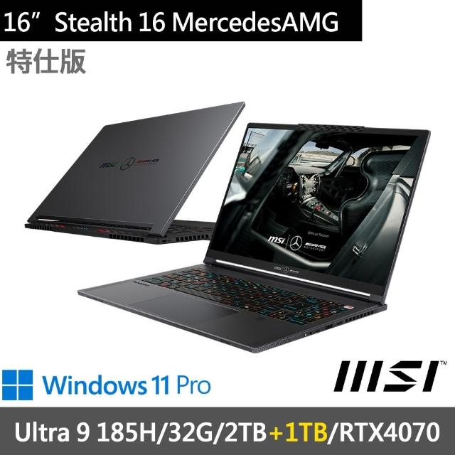 【MSI 微星】16吋聯名特仕筆電(Stealth 16 MercedesAMG A1VGG-263TW-SP1/Ultra9 185H/32G/2T+1T/RTX4070)