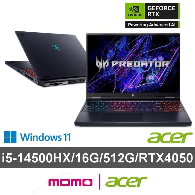 【Acer 宏碁】16吋14代i5 RTX4050電競筆電(Predator/PHN16-72-51ME/i5-14500HX/16G/512G/W11)