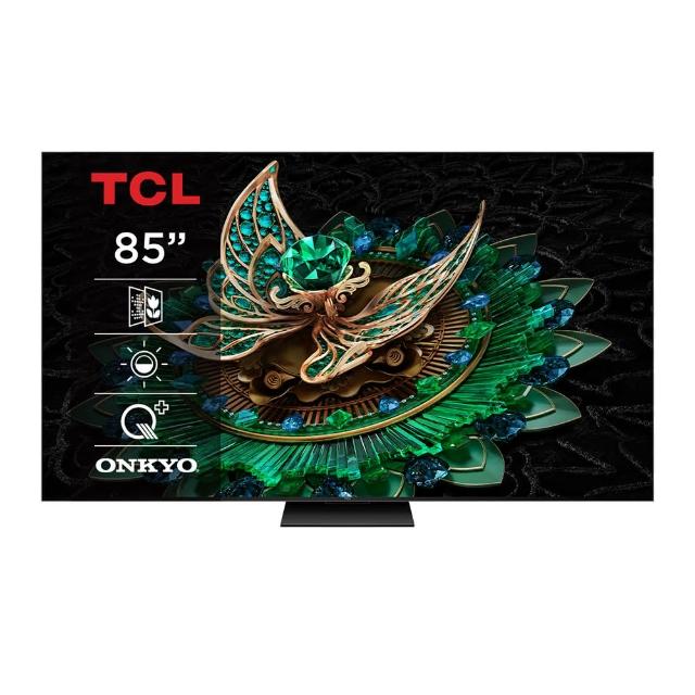 【TCL】85型 4K QD Mini LED 144Hz Google TV 量子智能連網液晶顯示器-基本安裝(85C765)