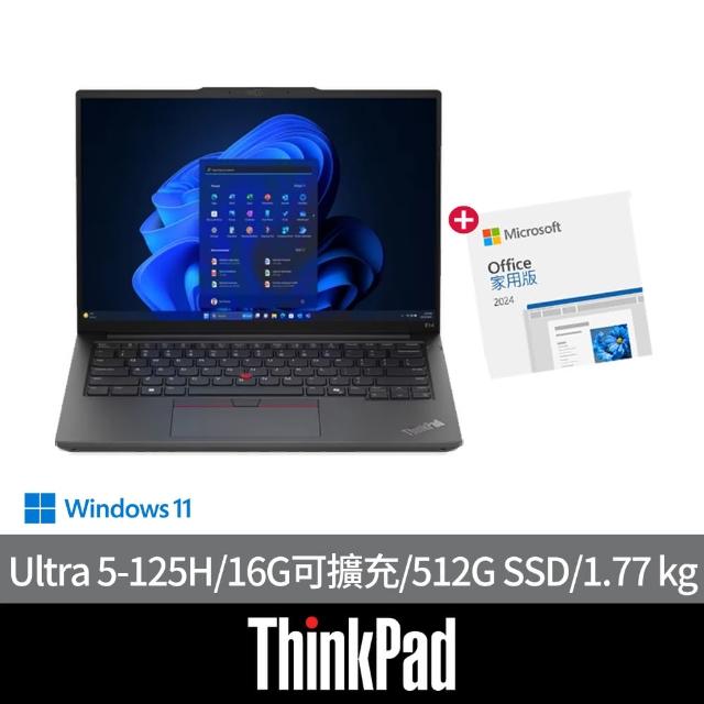 【ThinkPad 聯想】Office2024組★16吋Ultra 5 Ai商用輕薄筆電(E16/Ultra 5-125H/16G可擴充/512G SSD/W11H)