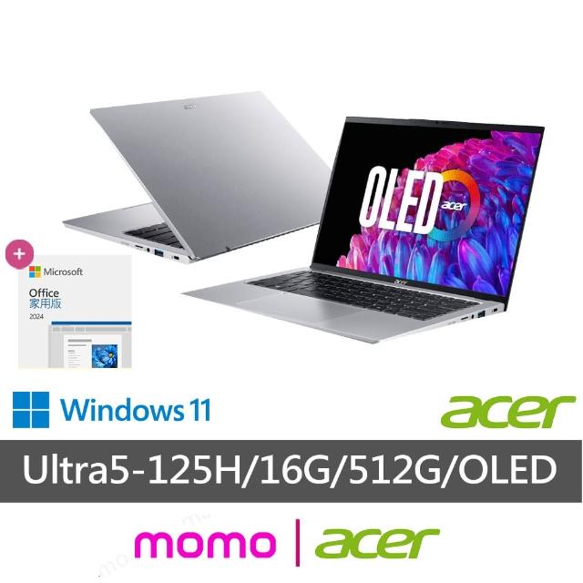 【Acer 宏碁】Office2024★14吋Ultra5 OLED AI筆電(Swift Go/EVO/SFG14-73-50MV/Ultra5-125H/16G/512G/W11)