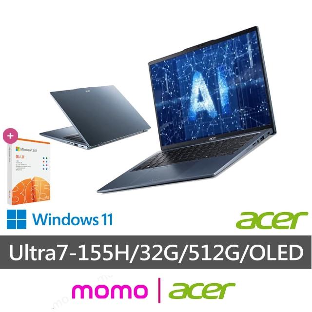 【Acer 宏碁】微軟M365組★14吋Ultra7 OLED 輕薄AI筆電(Swift Go/SFG14-73-79HZ/Ultra7-155H/32G/512G/W11)