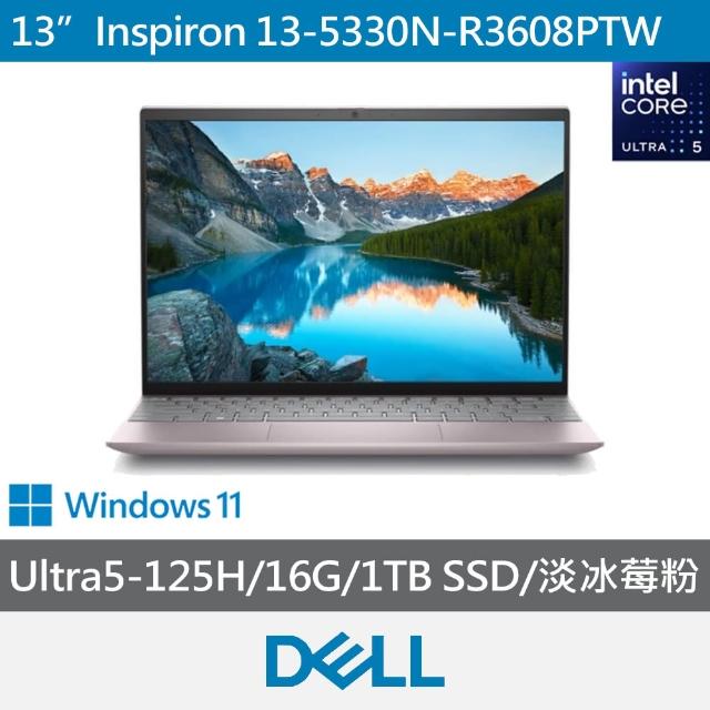 【DELL 戴爾】13吋Ultra 5輕薄AI筆電(Inspiron/13-5330N-R3608PTW/Ultra5-125H/16G/1TB/W11/淡冰莓粉)