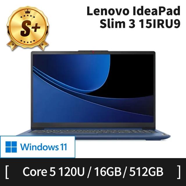 【Lenovo】S+ 級福利品 15吋 Core 5-120U 輕薄筆電(ideaPad Slim 3/Core 5-120U/16G/512G SSD)