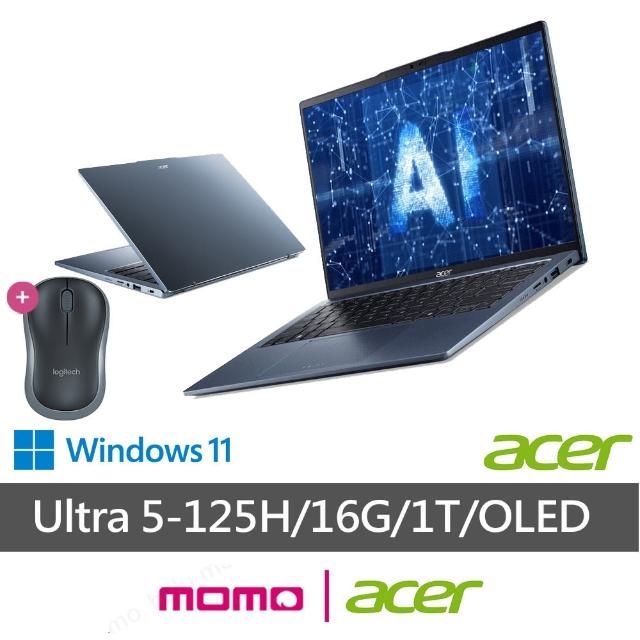 【Acer 宏碁】送無線滑鼠★14吋Ultra5 OLED AI筆電(Swift Go/EVO/SFG14-73-52ZG/Ultra 5-125H/16G/1T/W11)