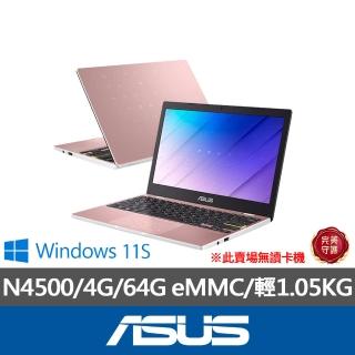 【ASUS 華碩】福利品11.6吋N4500文書輕薄筆電(E210/N4500/4G/64G/W11 S)
