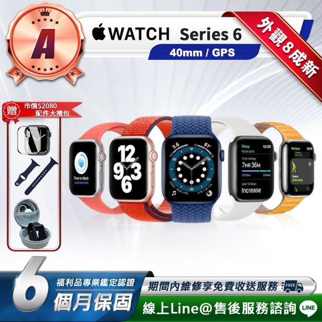 【Apple】A級福利品 Watch S6 GPS 40mm 智慧型手錶(贈市值2080超值配件大禮包)