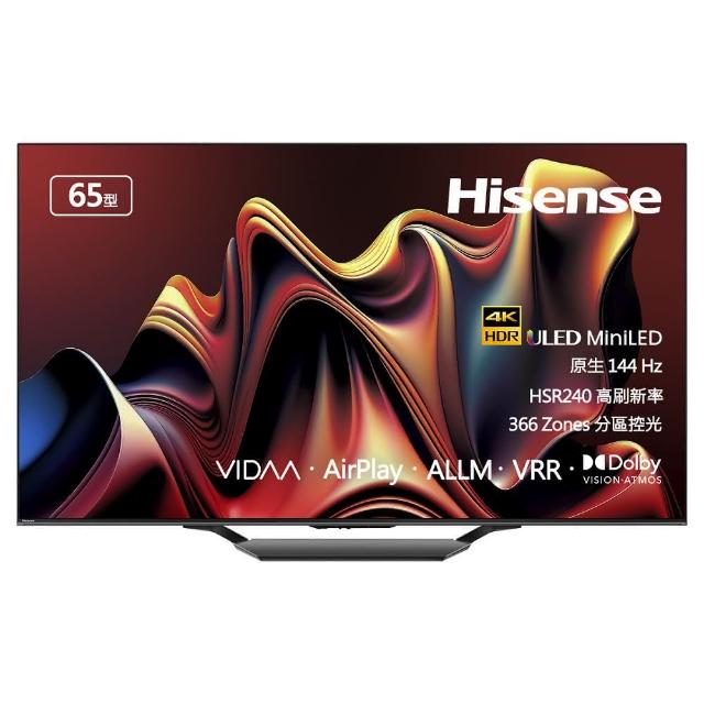 【Hisense海信】65型 4K MINILED 144HZ 雙杜比連網液晶顯示器(65U7N)