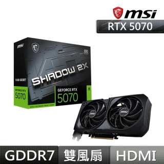 【MSI 微星】GeForce RTX 5070 12G SHADOW 2X OC 顯示卡