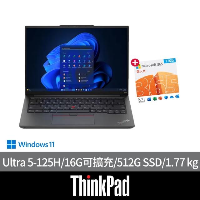 【ThinkPad 聯想】微軟M365組★16吋Ultra 5 Ai商用輕薄筆電(E16/Ultra 5-125H/16G可擴充/512G SSD/W11H)