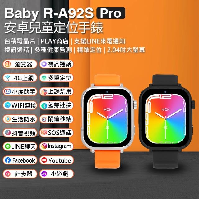 【Baby】R-A92S Pro 安卓兒童定位手錶 台灣繁體中文版(LINE通訊/翻譯/IP67防水/心率監測/睡眠監測/小度AI)