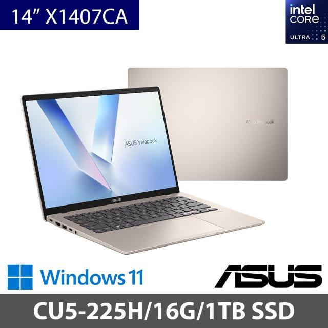 【ASUS 華碩】特仕版 14吋 Ultra 5 輕薄筆電(VivoBook 14 X1407CA/Ultra5-225H/16G/1TB SSD/W11)