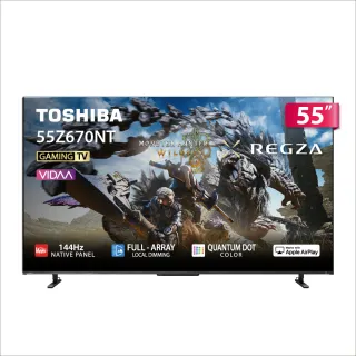 【TOSHIBA 東芝】REGZA 55型4K QLED 144Hz FullArray AirPlay2 智慧顯示器 登錄贏得魔物獵人序號(55Z670NT)