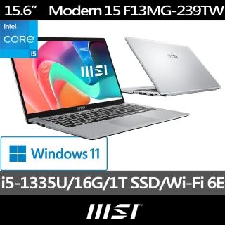 【MSI 微星】15吋i5 輕薄效能筆電(Modern 15/i5-1335U/16G/1TB SSD/W11/F13MG-239TW)