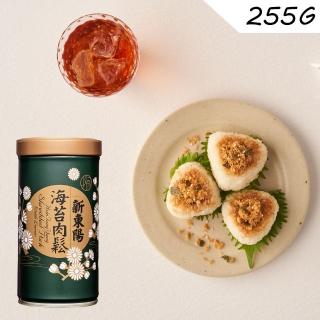 【新東陽】肉鬆255g(海苔/雞肉)