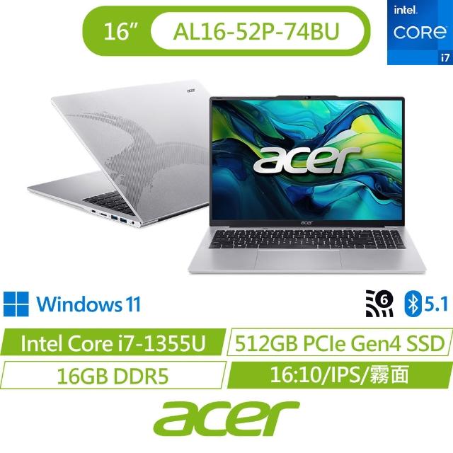 【Acer 宏碁】16吋13代i7-1355U文書效能筆電(Aspire Lite/AL16-52P-74BU/i7-1355U/16G/512G/W11)