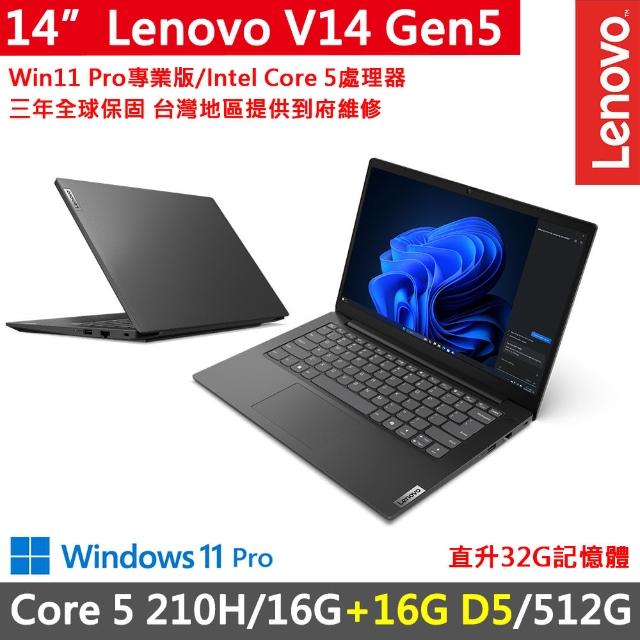 【Lenovo】特仕版14吋三年保W11P商務筆電(V14 Gen5/Core 5 210H/16G+16G D5/512G/FHD/W11P/三年保)