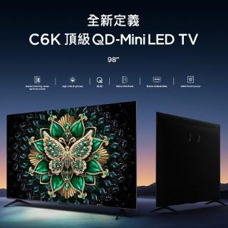 【TCL】98型 QD Mini LED 144Hz Google TV 量子點智慧聯網顯示器-廠勘基本安裝(98C6K)