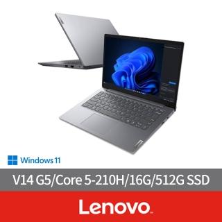 【Lenovo】14吋Core 5輕薄筆電(V14 G5/83HDA03GTW/Core 5-210H/16G/512G SSD/W11)
