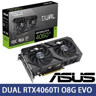 【ASUS 華碩】DUAL RTX4060TI O8G EVO 顯示卡
