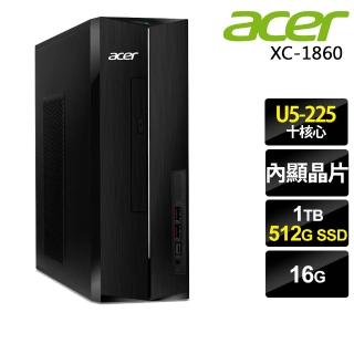 【Acer 宏碁】U5十核獨顯薄型電腦(Aspire XC-1860/U5-225/16G/1TB+512G SSD/300W/W11)
