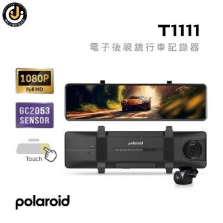 【Polaroid 寶麗萊】含安裝服務 T1111 後視鏡行車紀錄器 附記憶卡(全屏觸控 汽車前後行車紀錄器 測速提示)