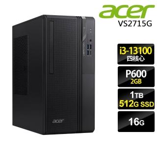 【Acer 宏碁】i3四核獨顯P600商用電腦(VS2715G/i3-13100/16G/1TB+512G SSD/P600-2G/W11P)