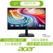 【Acer 宏碁】EK271 P6 27型 IPS FHD 16:9 144Hz節能護眼電腦螢幕(27吋/FreeSync/1ms)