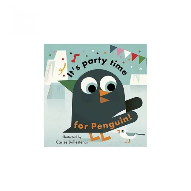 Little Faces: It’s Party Time for Penguin （英國版）