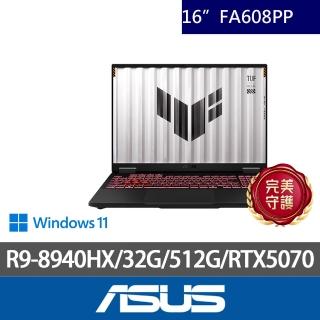 【ASUS 華碩】特仕版 16吋筆電(TUF Gaming FA608PP/R9-8940HX/16G+16G/512G/RTX5070/W11)