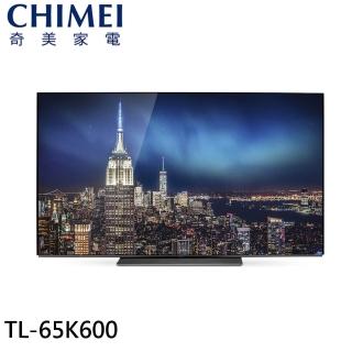 【CHIMEI 奇美】65型 4K OLED Android液晶顯示器-無視訊盒/含桌上基本安裝(TL-65K600)