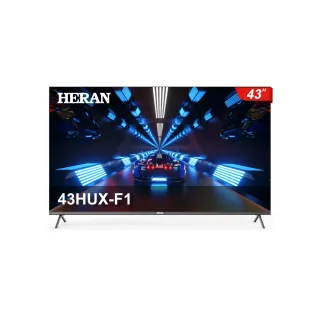【HERAN 禾聯】58H快配★43型4K HDR GoogleTV超頻雙杜比環繞液晶顯示器(43HUX-F1)