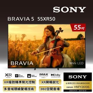 【SONY 索尼】BRAVIA 5 55吋 XR Mini LED 4K HDR Google TV顯示器(Y-55XR50)