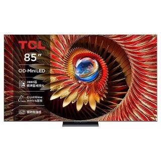 【TCL】85型 頂級QD-Mini LED Google TV 144HZ 量子智慧連網液晶顯示器 -基本安裝(85C8K)