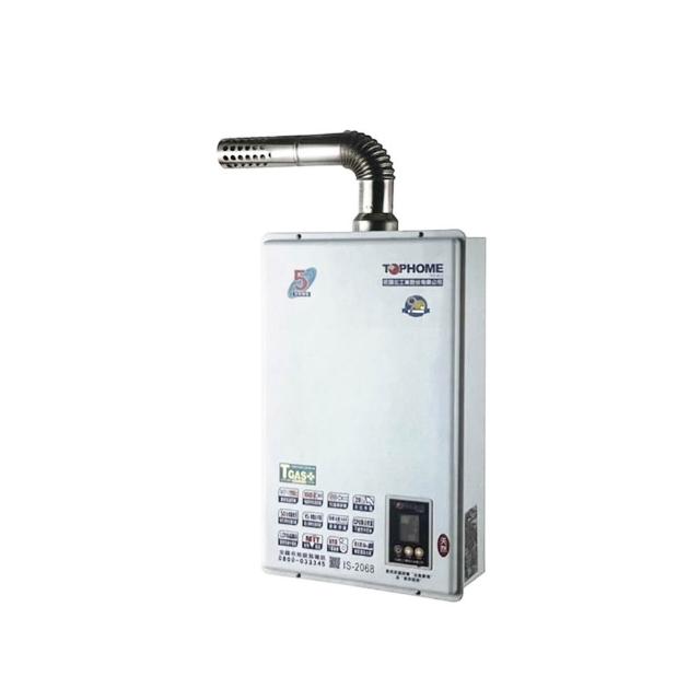 TOPHOME 莊頭北工業 IS-2068 瓦斯熱水器，採用 FE 強制排氣式設計，具備數位恆溫功能與電子式自動點火，提供穩定 20L 熱水輸出。熱效率達 83%，能源效率第二級，尺寸精巧 (L)633 x (W)377 x (H)176mm，DC1.5V 電池供電，適合天然氣或桶裝瓦斯使用。臺灣原廠生產，BSMI 認證 R4AA16，保固 1 年，是家庭廚浴理想的節能瓦斯熱水器選擇。