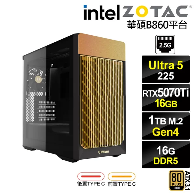 【NVIDIA】U5十核GeForce RTX 5070 TI{BHCM63P14}電競電腦(Ultra 5 225/華碩B860/16G D5/1TB)