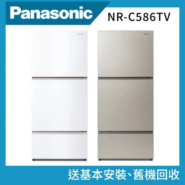 【Panasonic 國際牌】578公升無邊框鋼板三門變頻冰箱(NR-C586TV)