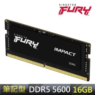 【Kingston 金士頓】FURY IMPACT 爆擊者 DDR5-5600 16GB 筆記型 超頻記憶體(KF556S40IB-16)
