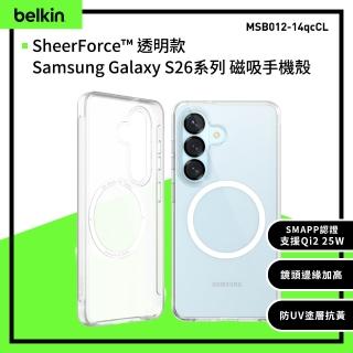 【BELKIN】SheerForce™ Samsung Galaxy S26系列 磁吸手機殼(MSB012~14) (Clear 系列)