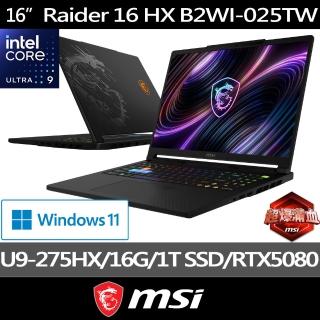 【MSI 微星】16吋Ultra 9 275HX RTX 5080-16G 電競筆電(Raider 16 HX/16G/1T SSD/Win11/B2WI-025TW)