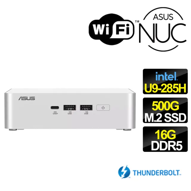 【ASUS 華碩】NUC U9十六核{雪絨奶霜} 迷你電腦(U9-285H/16G/500G M.2)