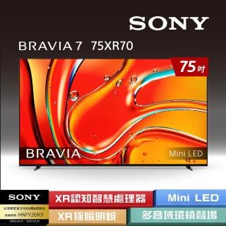 【SONY 索尼】BRAVIA 7 75型 XR Mini LED 4K HDR Google TV顯示器(Y-75XR70)