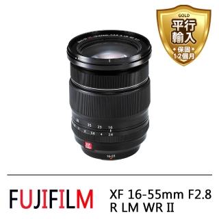 【FUJIFILM 富士】XF 16-55mm F2.8 R LM WR II (平行輸入)