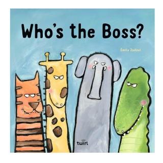〔麥克兒童外文書店〕WHO”S THE BOSS/硬頁書