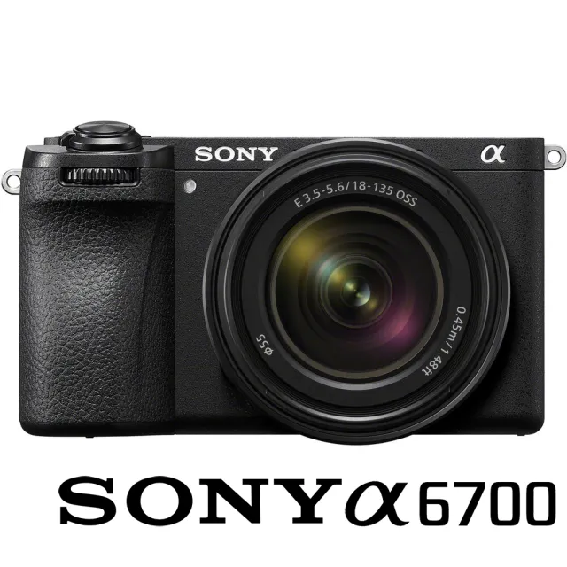 【SONY 索尼】ILCE-6700M A6700M 附 18-135mm 旅遊鏡組 (公司貨) APS-C 無反微單眼相機 A6700 KIT
