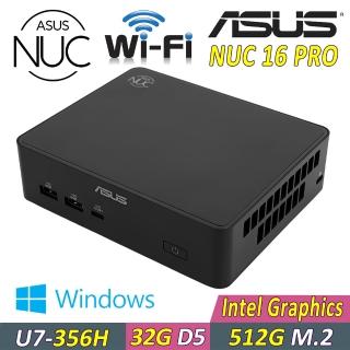 【華碩平台】NUC 16 PRO U7 356H 十六核 Win11{AIN7-016M W}Wi-Fi迷你電腦(32G D5/512G)(RNUC16GDKU760009)