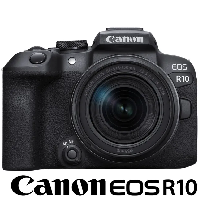 【Canon】EOS R10 KIT 附 RF-S 18-150mm F3.5-6.3 IS STM 旅遊鏡組 (公司貨) APS-C 無反微單眼相機