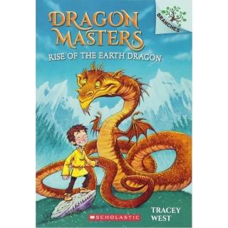 Rise of the Earth Dragon： A Branches Book （Dragon Masters #1）（平裝本）