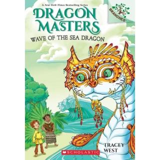Wave of the Sea Dragon （Dragon Masters #19）（平裝本）